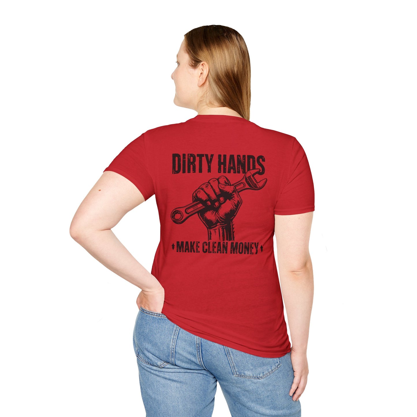 Dirty Hands Make Clean Money, Unisex Softstyle T-Shirt with Bold Statement, Casual Graphic Tee, Perfect for Workwear, Gift for Mechanics, Funny Humor Clothing