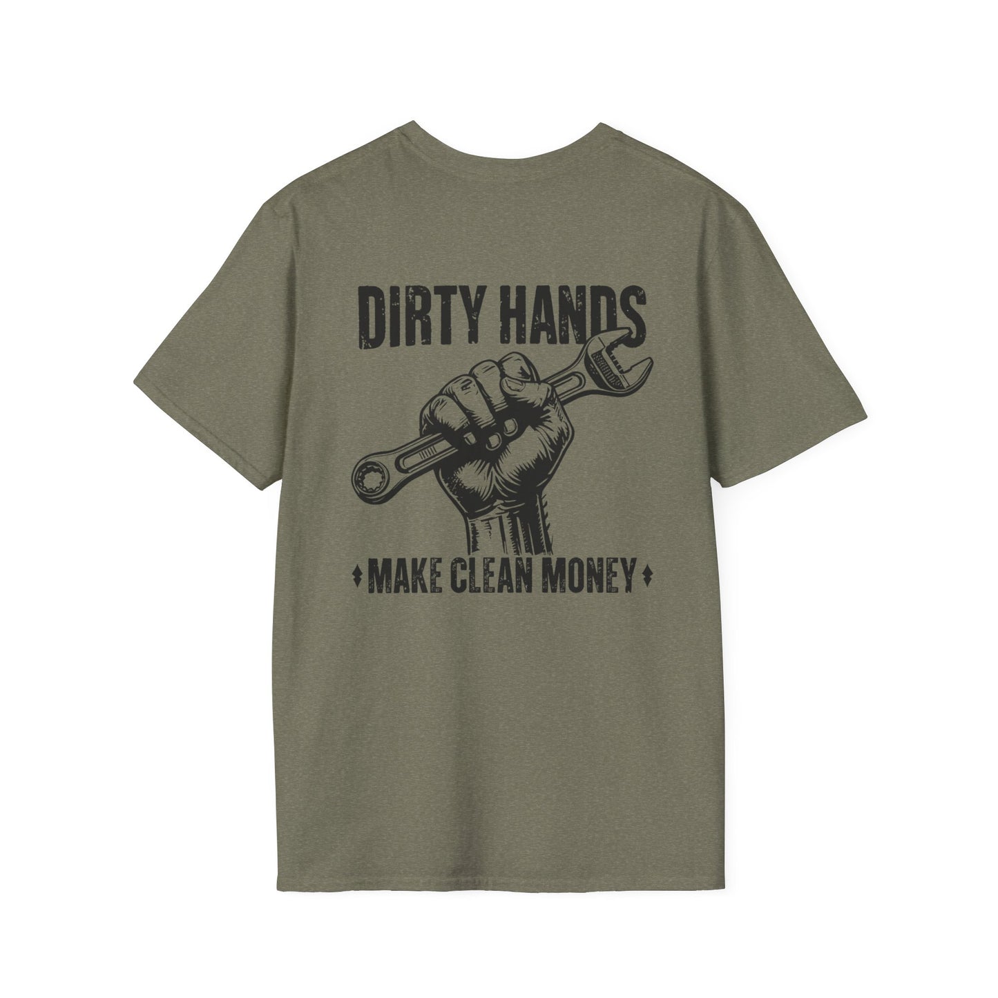 Dirty Hands Make Clean Money, Unisex Softstyle T-Shirt with Bold Statement, Casual Graphic Tee, Perfect for Workwear, Gift for Mechanics, Funny Humor Clothing