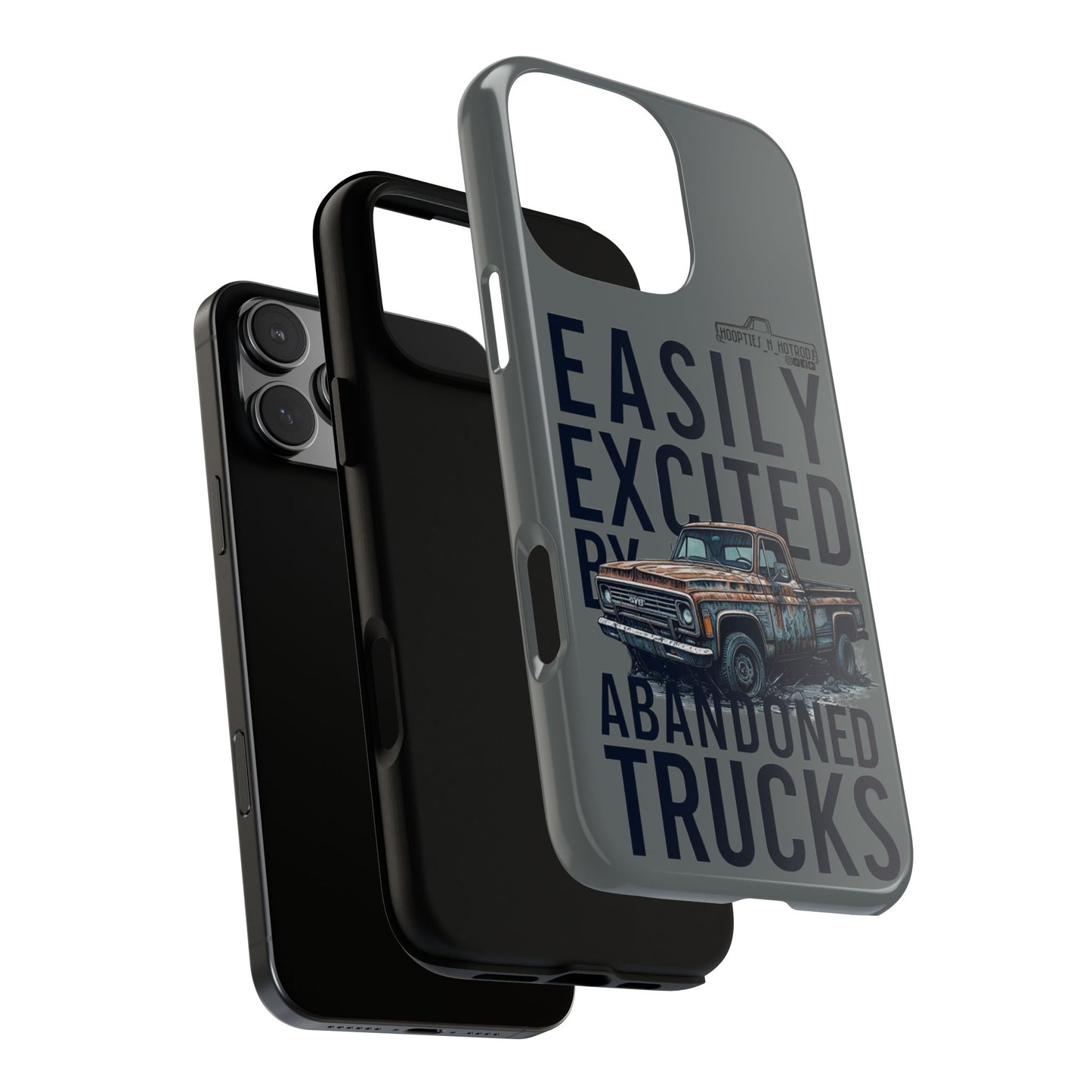 Easily Excited By Abandoned Trucks Phone Case - Easily Excited by Abandoned Trucks, Gifts for Car Lovers, Stylish Accessory, Cool Durable Covers, Unique Present
