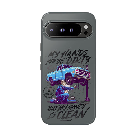 Mechanic Phone Case - My Hands May Be Dirty, Car Lover Gift, Birthday Present for Him, Automotive Phone Cover, Tough Cases