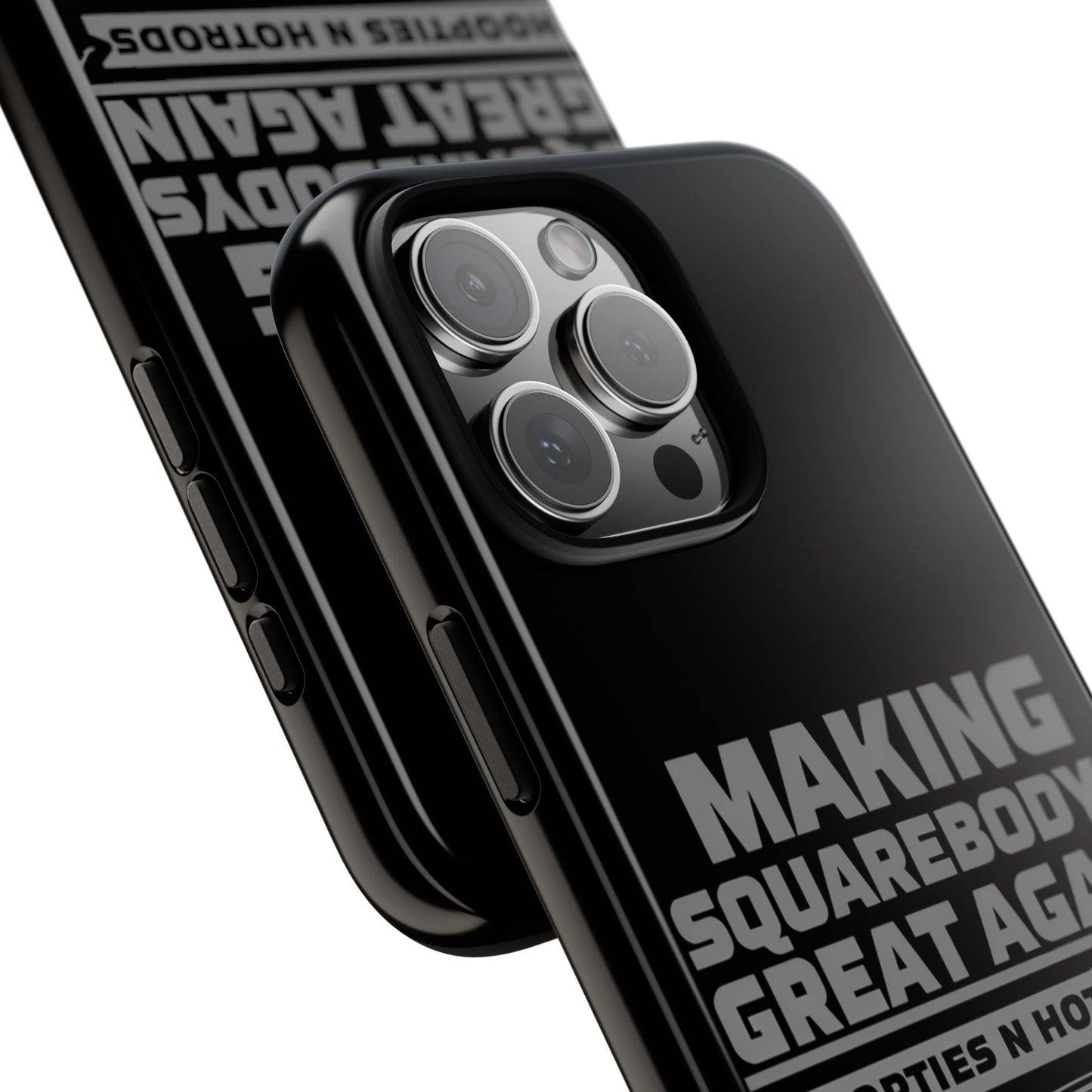 Making Squarebodies Great Again Phone Case - Great for Gearheads, Gift for Car Lovers, Customizable, Fun & Functional Accessory
