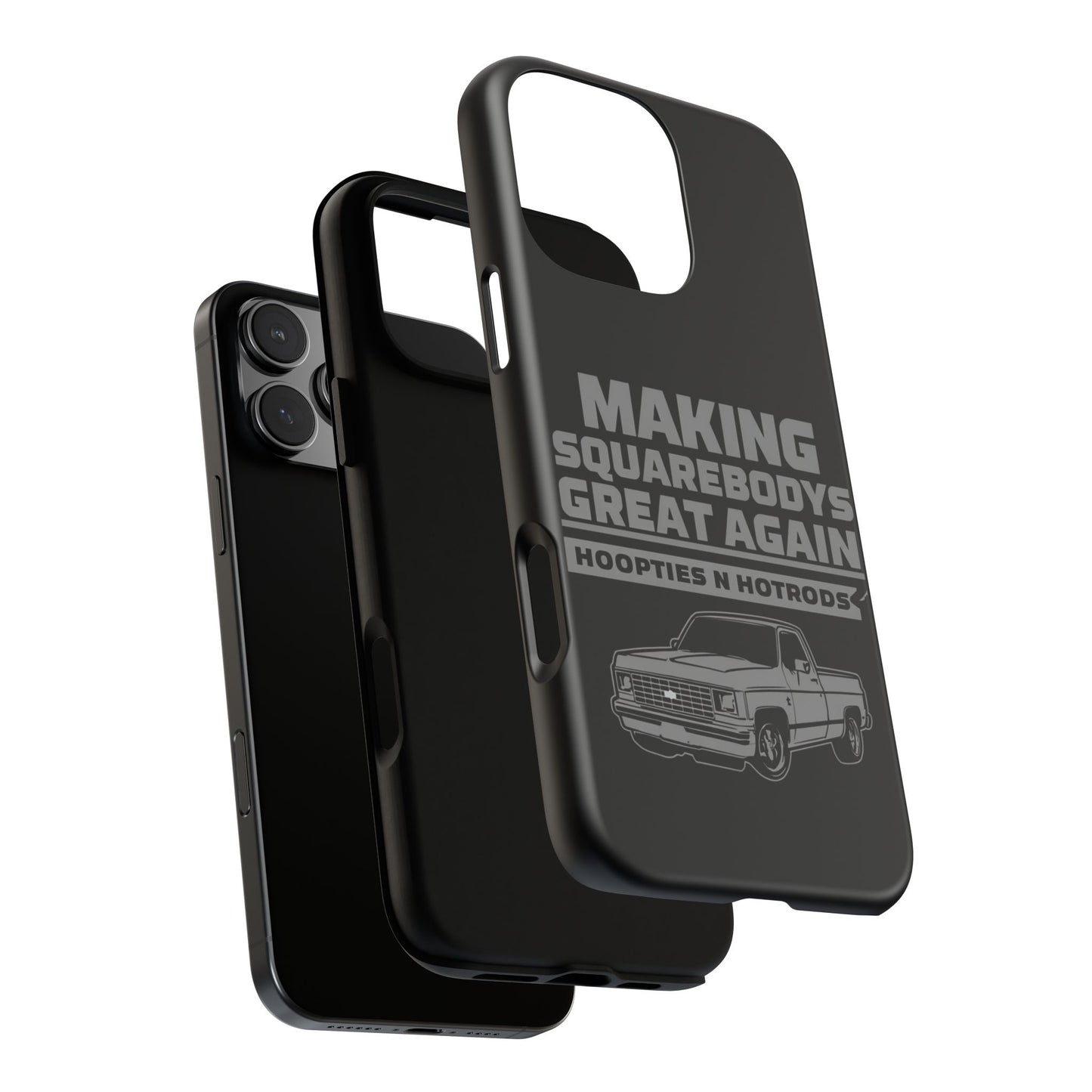 Making Squarebodies Great Again Phone Case - Great for Gearheads, Gift for Car Lovers, Customizable, Fun & Functional Accessory