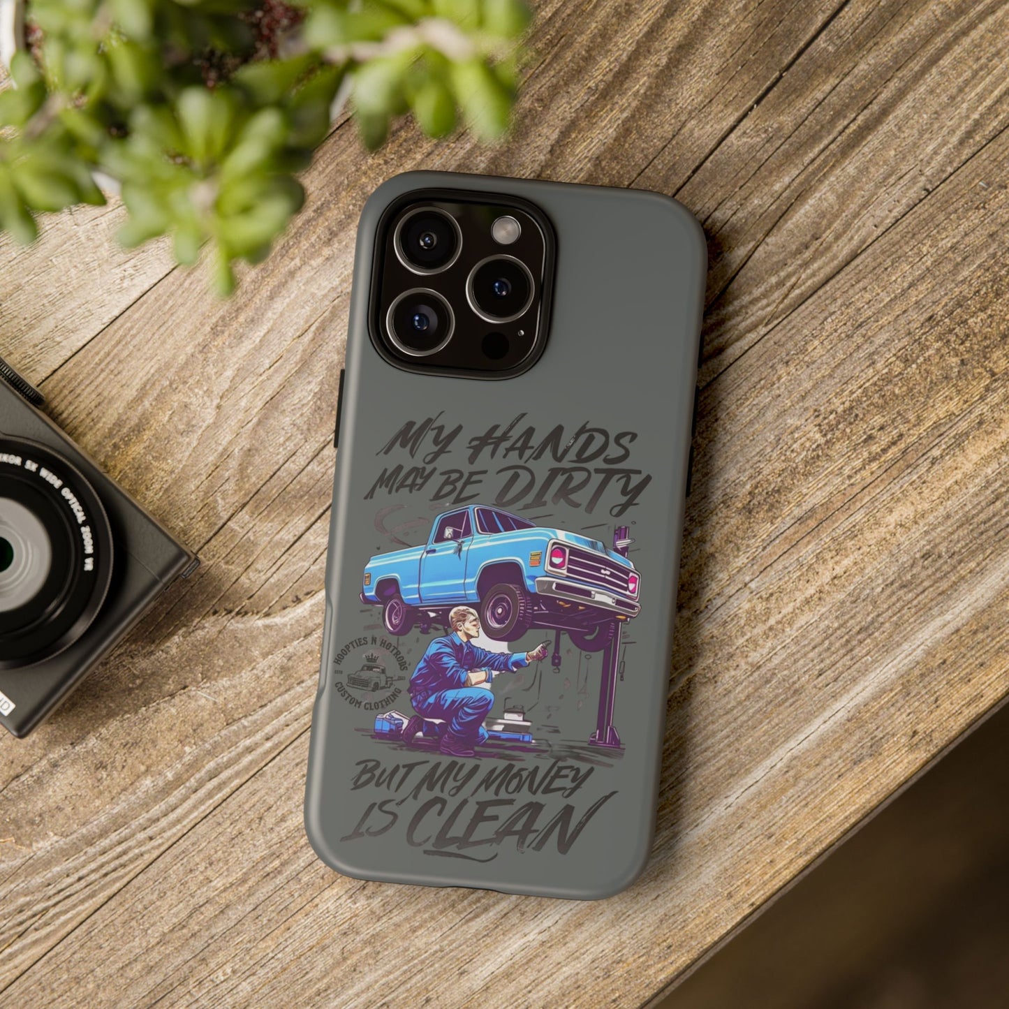 Mechanic Phone Case - My Hands May Be Dirty, Car Lover Gift, Birthday Present for Him, Automotive Phone Cover, Tough Cases