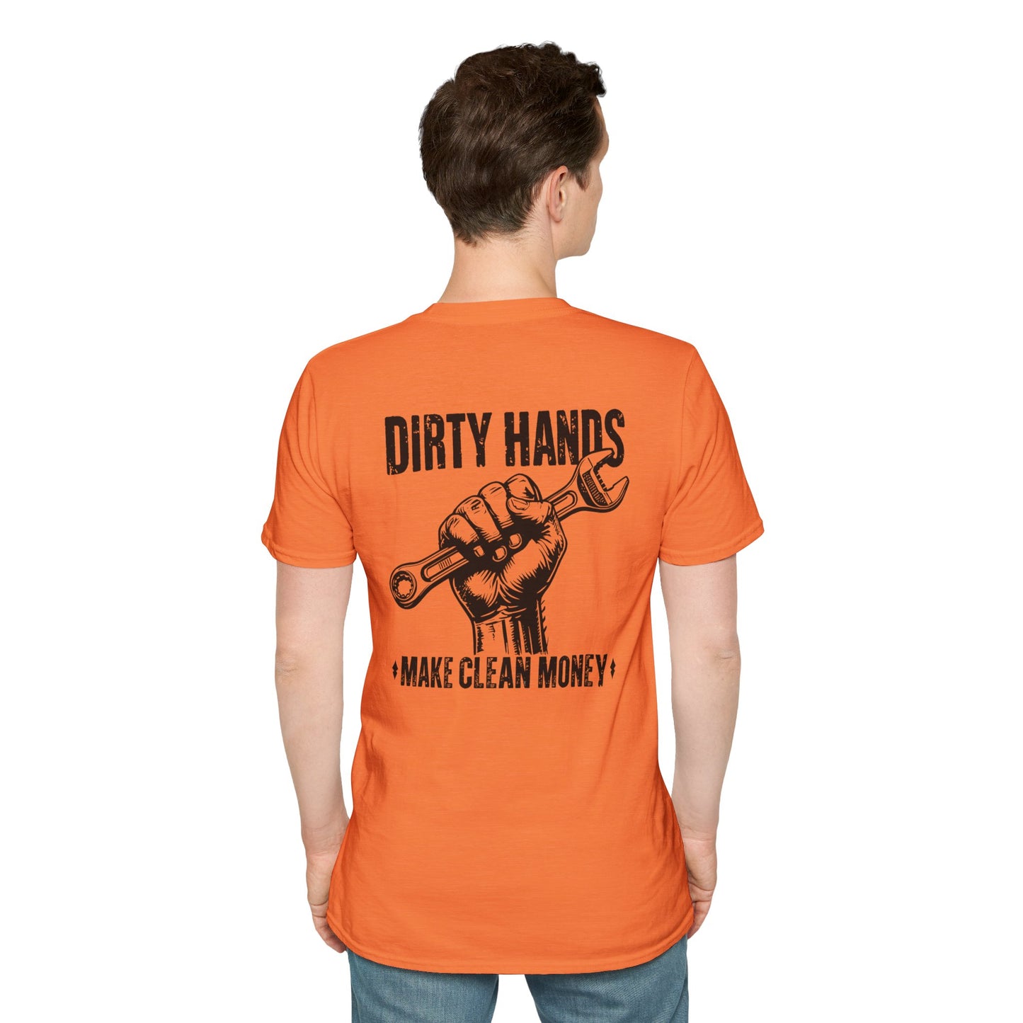 Dirty Hands Make Clean Money, Unisex Softstyle T-Shirt with Bold Statement, Casual Graphic Tee, Perfect for Workwear, Gift for Mechanics, Funny Humor Clothing