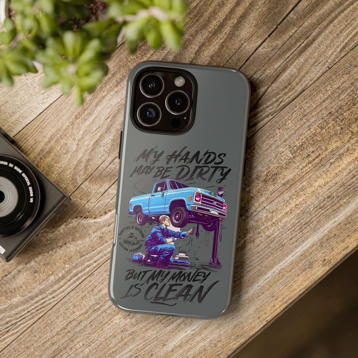 Mechanic Phone Case - My Hands May Be Dirty, Car Lover Gift, Birthday Present for Him, Automotive Phone Cover, Tough Cases