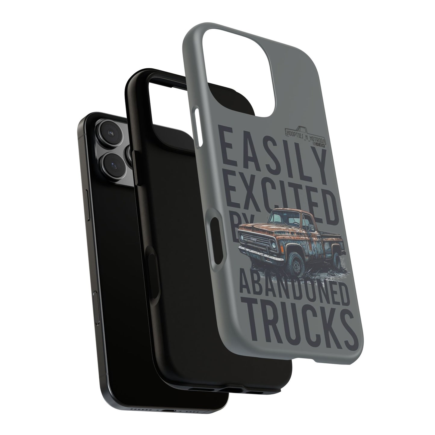 Easily Excited By Abandoned Trucks Phone Case - Easily Excited by Abandoned Trucks, Gifts for Car Lovers, Stylish Accessory, Cool Durable Covers, Unique Present