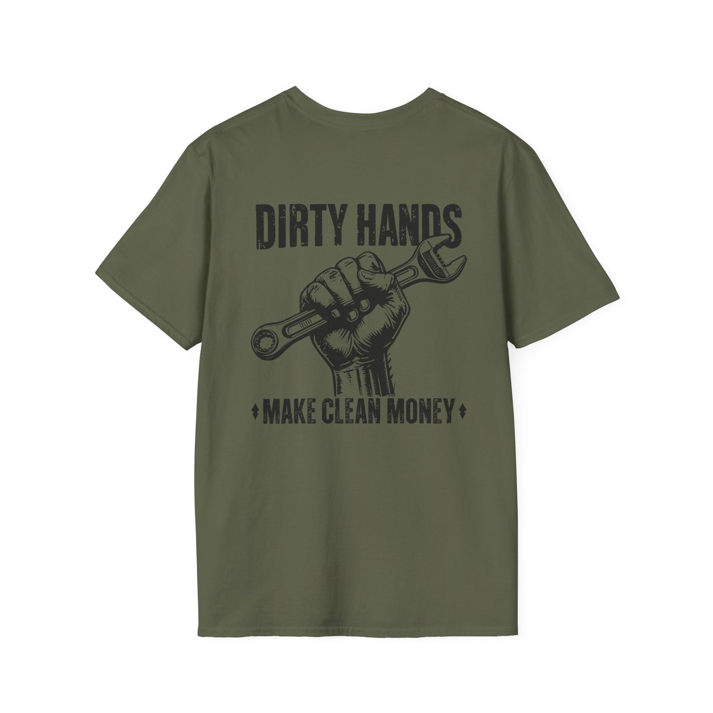 Dirty Hands Make Clean Money, Unisex Softstyle T-Shirt with Bold Statement, Casual Graphic Tee, Perfect for Workwear, Gift for Mechanics, Funny Humor Clothing