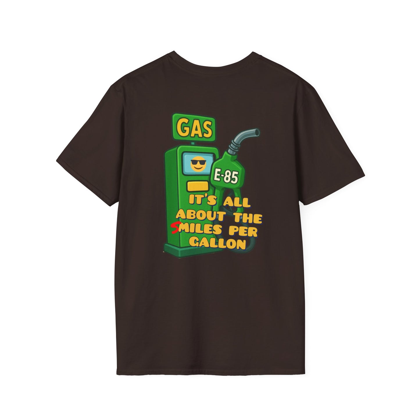 T-Shirt — "It's All About the Miles Per Gallon" Gas Pump Graphic Tee